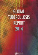 Global tuberculosis report 2014.