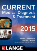 Current medical diagnosis & treatment.